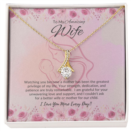 To My Amazing Wife | Alluring Beauty Necklace | From Husband to a New Mom