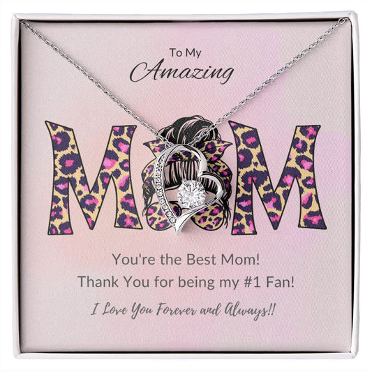 To My Amazing Mom | Forever Love Necklace | You're the Best Mom Leopard Print Message Card