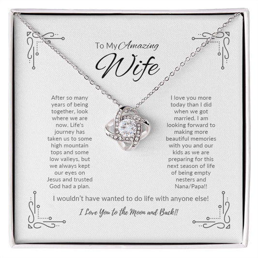 To My Amazing Wife | Love Knot necklace | Christian message celebrates starting of a new season in life