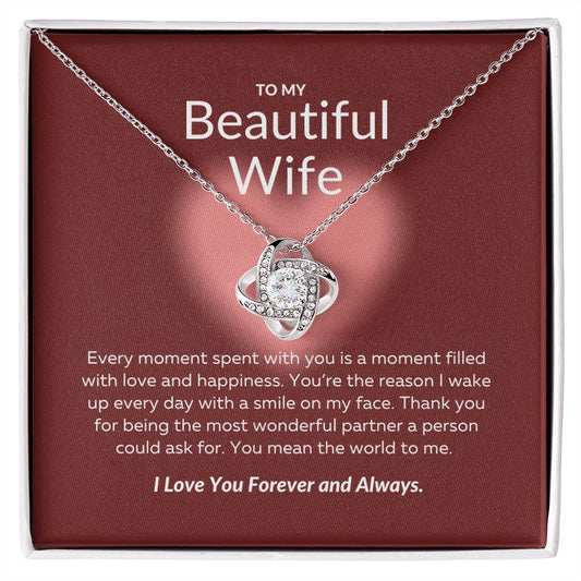 To My Beautiful Wife | Every moment spent with you | Love Know Necklace