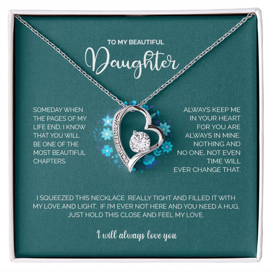 To My Beautiful Daughter | One of the most beautiful chapters of my life | Forever Love Necklace